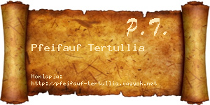 Pfeifauf Tertullia névjegykártya
